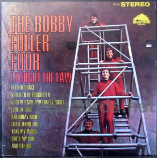 bobby fuller - I fought the law u.s. stereo lp