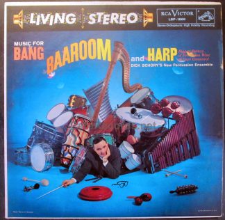 Dick Schory - MDick Schory - Music for Bang, Baaroom and Harp U.S. stereo LP