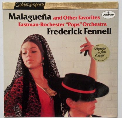Frederick Fennell - Malaguena and Other Favorites (Hi Fi a la Espanola) Dutch LP