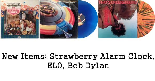 rare records, strawberry alarm clock, elo, bob dylan