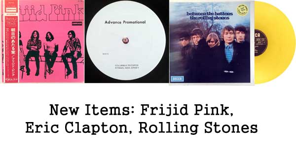 rare records, frijid pink, eric clapton, rolling stones